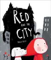 Rot und die Stadt - Red and the City