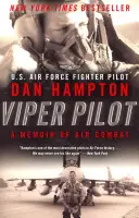 Viper-Pilot: Memoiren eines Luftkampfes - Viper Pilot: A Memoir of Air Combat