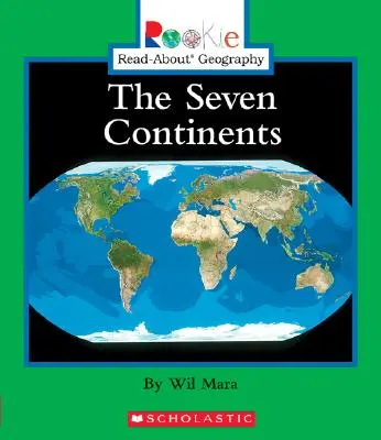 Die sieben Kontinente (Rookie Read-About Geography: Continents: Previous Editions) - The Seven Continents (Rookie Read-About Geography: Continents: Previous Editions)