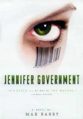 Jennifer Regierung - Jennifer Government