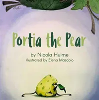 Portia die Birne - Portia the Pear