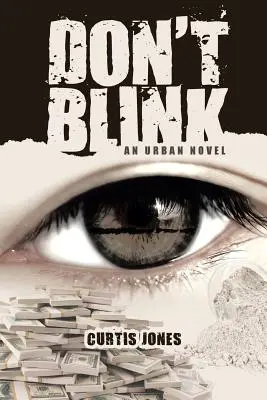 Blinzle nicht: Ein Stadtroman - Don't Blink: An Urban Novel