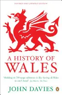 Eine Geschichte von Wales - A History of Wales