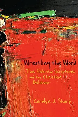 Das Ringen um das Wort - Wrestling the Word