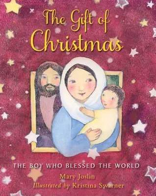 Das Geschenk der Weihnacht: Der Junge, der die Welt segnete - The Gift of Christmas: The Boy Who Blessed the World