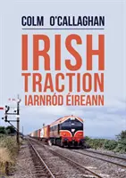 Irische Traktion: Iarnrod Eireann - Irish Traction: Iarnrod Eireann