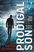 Prodigal Son - Der explosive und spannende Sunday Times-Bestseller - Prodigal Son - The explosive and thrilling Sunday Times bestseller