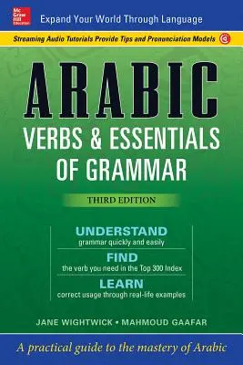 Arabische Verben & Grundlagen der Grammatik, Dritte Auflage - Arabic Verbs & Essentials of Grammar, Third Edition