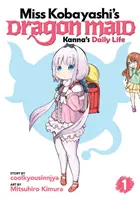 Fräulein Kobayashis Drachenmädchen: Kannas tägliches Leben Band 1 - Miss Kobayashi's Dragon Maid: Kanna's Daily Life Vol. 1