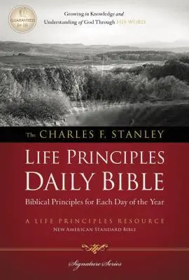 Charles F. Stanley Lebensprinzipien - Tägliche Bibel - NASB - Charles F. Stanley Life Principles Daily Bible-NASB