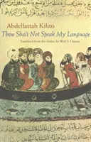 Du sollst nicht meine Sprache sprechen - Thou Shalt Not Speak My Language