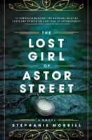 Das verlorene Mädchen aus der Astor Street - The Lost Girl of Astor Street