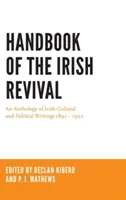 Handbuch der irischen Wiedergeburt: Eine Anthologie der irischen kulturellen und politischen Schriften 1891-1922 - Handbook of the Irish Revival: An Anthology of Irish Cultural and Political Writings 1891-1922