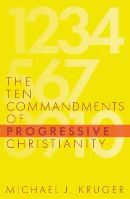 Die zehn Gebote des progressiven Christentums - The Ten Commandments of Progressive Christianity