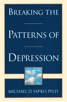 Die Muster der Depression durchbrechen - Breaking the Patterns of Depression