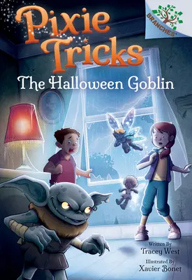 Der Halloween-Kobold: Ein Zweigbuch (Pixie Tricks #4) (Bibliotheksausgabe), 4 - The Halloween Goblin: A Branches Book (Pixie Tricks #4) (Library Edition), 4