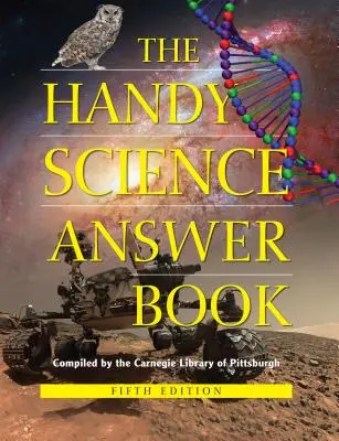 Das praktische Antwortbuch zur Wissenschaft - The Handy Science Answer Book