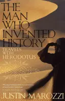Der Mann, der die Geschichte erfand - Reisen mit Herodot - Man Who Invented History - Travels with Herodotus