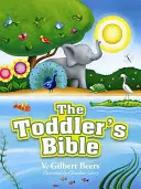 Die Bibel für Kleinkinder - The Toddler's Bible