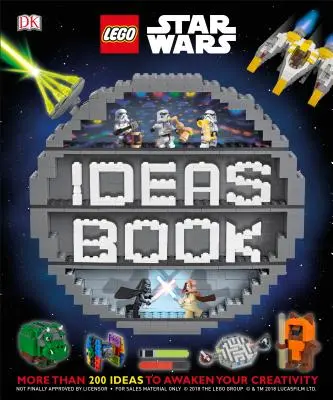 Lego Star Wars Ideenbuch: Mehr als 200 Spiele, Aktivitäten und Bau-Ideen - Lego Star Wars Ideas Book: More Than 200 Games, Activities, and Building Ideas