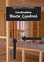 Anwendung von Zahlen: Konstruktion - Bestandskontrolle - Application of Number: Construction - Stock Control