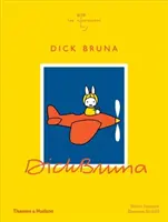 Dick Bruna: Die Illustratoren - Dick Bruna: The Illustrators