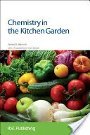 Chemie im Küchengarten: Rsc - Chemistry in the Kitchen Garden: Rsc