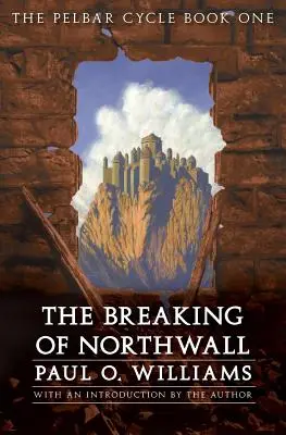 Die Zerschlagung von Northwall - The Breaking of Northwall