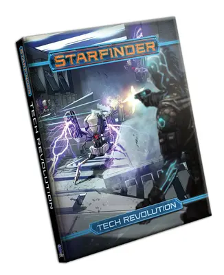 Starfinder Rpg: Tech Revolution