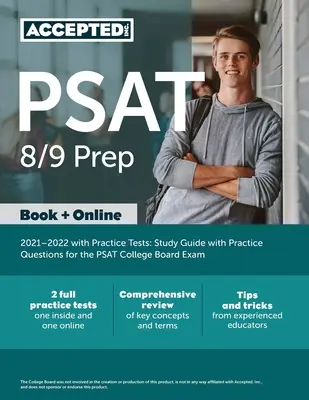 PSAT 8/9 Vorbereitung 2021-2022 mit Übungstests: Studienführer mit Übungsfragen für den PSAT College Board Exam - PSAT 8/9 Prep 2021-2022 with Practice Tests: Study Guide with Practice Questions for the PSAT College Board Exam