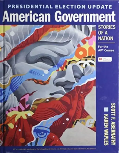 Aktuelles zu den Präsidentschaftswahlen Amerikanische Regierung: Geschichten einer Nation: Für den Ap(r)-Kurs - Presidential Election Update American Government: Stories of a Nation: For the Ap(r) Course