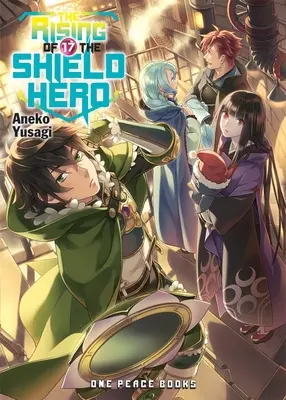 The Rising of the Shield Hero Band 17 - The Rising of the Shield Hero Volume 17