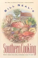 Bill Neal's Südstaaten-Küche - Bill Neal's Southern Cooking