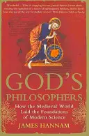 Gottes Philosophen - Wie die mittelalterliche Welt die Grundlagen der modernen Wissenschaft schuf - God's Philosophers - How the Medieval World Laid the Foundations of Modern Science