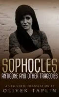 Sophokles: Antigone und andere Tragödien: Antigone, Deianeira, Elektra - Sophocles: Antigone and Other Tragedies: Antigone, Deianeira, Electra