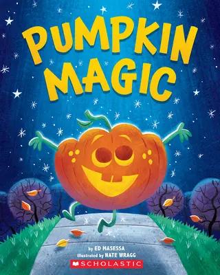 Kürbiszauber (ein Halloween-Abenteuer) - Pumpkin Magic (a Halloween Adventure)