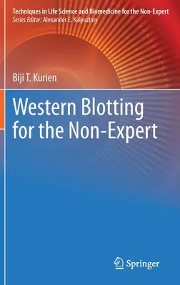 Western Blotting für den Nicht-Experten - Western Blotting for the Non-Expert