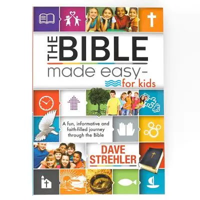 Die Bibel leicht gemacht für Kinder - The Bible Made Easy for Kids