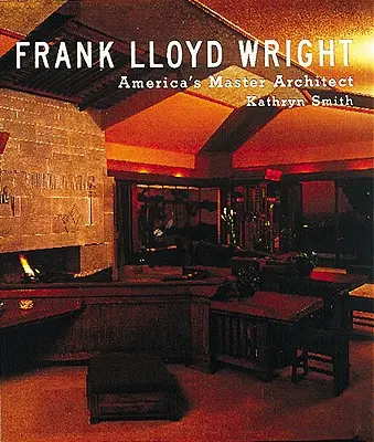 Frank Lloyd Wright: Amerikas Meisterarchitekt - Frank Lloyd Wright: America's Master Architect