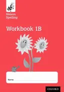 Nelson Rechtschreibung Arbeitsbuch 1B Jahr 1/P2 (Rotes Niveau) x10 - Nelson Spelling Workbook 1B Year 1/P2 (Red Level) x10
