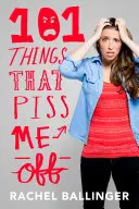101 Dinge, die mich ankotzen - 101 Things That Piss Me Off
