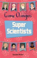 Leseplanet KS2 - Spielveränderer: Super-Wissenschaftler - Stufe 8: Supernova (Red+ Band) - Reading Planet KS2 - Game-Changers: Super Scientists - Level 8: Supernova (Red+ band)