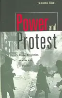 Macht und Protest: Globale Revolution und der Aufstieg der Detente (überarbeitet) - Power and Protest: Global Revolution and the Rise of Detente (Revised)