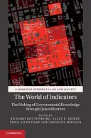 Die Welt der Indikatoren: Die Herstellung von staatlichem Wissen durch Quantifizierung - The World of Indicators: The Making of Governmental Knowledge Through Quantification