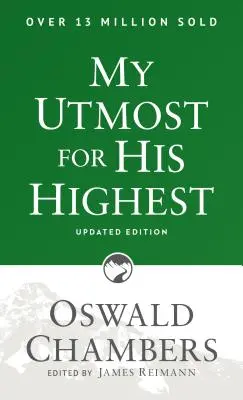 Mein Streben nach dem Höchsten: Aktualisierte Sprache Taschenbuch - My Utmost for His Highest: Updated Language Paperback