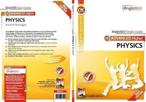 BrightRED Studienführer: Advanced Higher Physics Neue Ausgabe - BrightRED Study Guide: Advanced Higher Physics New Edition