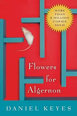 Blumen für Algernon - Flowers for Algernon