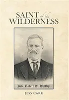 Der Heilige der Wildnis - Saint of the Wilderness