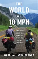 Die Welt mit 10 MPH: Ein meisterhafter Ehevertrag führt zu einem 3-jährigen 33.523-Meilen-Fahrradabenteuer - The World at 10 MPH: A Masterful Prenup Leads to a 3-Year 33,523-Mile Bicycle Adventure