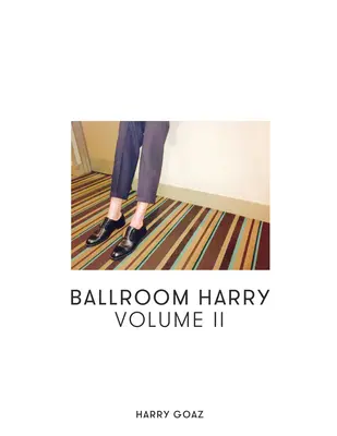 Ballsaal Harry: Band II - Ballroom Harry: Volume II
